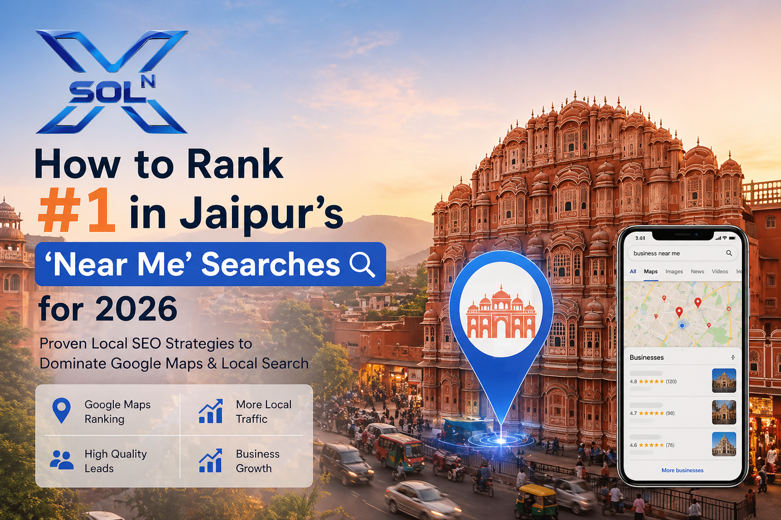 How to Rank #1 in Jaipur’s Near Me Searches for 2026 | Xsoln-Tech